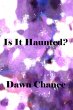 Is It Haunted? (eBook, ePUB) - Bild 1