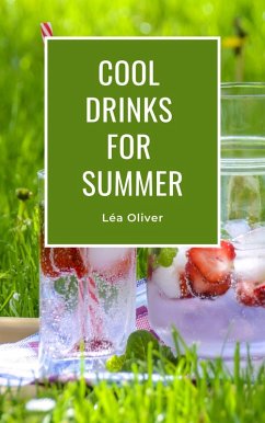 Cover Cool Drinks for Summer (eBook, ePUB)