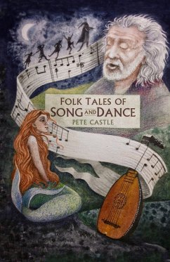 Folk Tales of Song and Dance (eBook, ePUB) - Castle, Pete