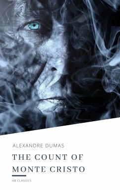 The Count of Monte Cristo (eBook, ePUB) - Dumas, Alexandre; Classics, HB