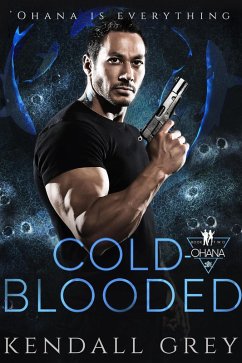 Cold-Blooded ('Ohana, #2) (eBook, ePUB) - Grey, Kendall