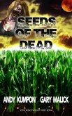 Seeds of the Dead (eBook, ePUB)
