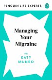 Managing Your Migraine (eBook, ePUB)