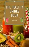 The Healthy Drinks Book (eBook, ePUB)