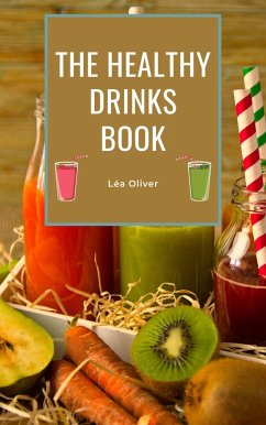 Cover The Healthy Drinks Book (eBook, ePUB)