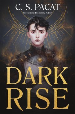 Dark Rise (eBook, ePUB) - Pacat, C. S.
