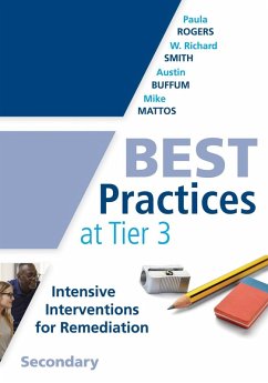 Best Practices at Tier 3, Secondary (eBook, ePUB) - Rodgers, Paula; Smith, W. Richard; Buffum, Austin; Mattos, Mike