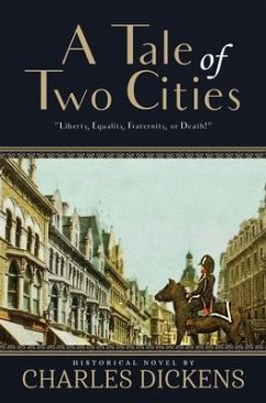 A Tale of Two Cities (Annotated) (eBook, ePUB) - Dickens, Charles