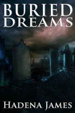Buried Dreams (Dreams and Reality, #18) (eBook, ePUB) - James, Hadena