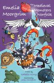 Emelia Moorgrim and the Medieval Monsters of Norfolk (eBook, ePUB)