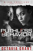 Ruthless Behavior (eBook, ePUB)