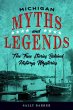 Michigan Myths and Legends (eBook, ePUB) - Bild 1