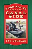 Folk Tales from the Canal Side (eBook, ePUB)