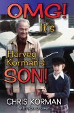 OMG! It's Harvey Korman's Son! (eBook, ePUB)