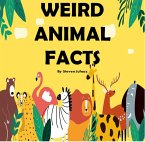 Weird animal facts (eBook, ePUB)