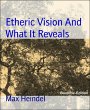 Etheric Vision And What It Reveals... - Bild 1