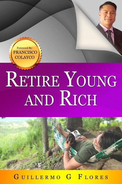 Retire Young and Rich (eBook, ePUB) Retire Young and Rich (eBook, ePUB)