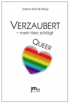 Verzaubert - mein Herz schlägt QUEER (eBook, ePUB) - Brandl (Hrsg., Sabine