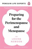 Preparing for the Perimenopause and Menopause (eBook, ePUB)