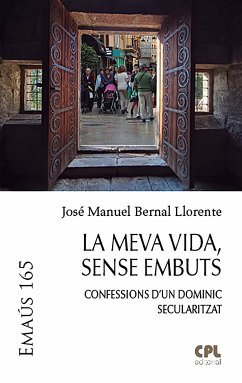 La meva vida, sense embuts (eBook, ePUB) - Bernal Llorente, José Manuel