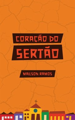 Coração do Sertão (eBook, ePUB) - Ramos, Mailson