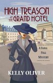 High Treason at the Grand Hotel (eBook, ePUB)