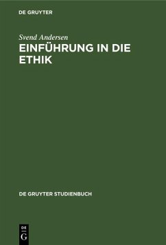 Einführung in die Ethik (eBook, PDF) - Andersen, Svend