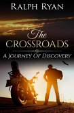 The Crossroads: A Journey of Discovery (eBook, ePUB)