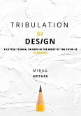 Tribulation By Design (Part 1) (eBook, ePUB)