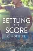 Settling The Score (CalPac Crew, #4) (eBook, ePUB)