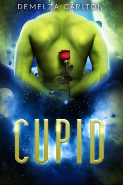 Cupid (Colony: Holiday, #4) (eBook, ePUB) - Carlton, Demelza