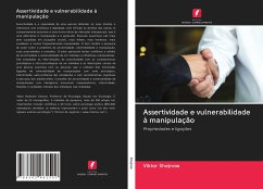 Assertividade e vulnerabilidade à manipulação - Shejnow, Viktor