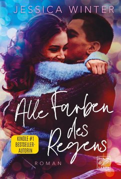 Alle Farben des Regens - Winter, Jessica