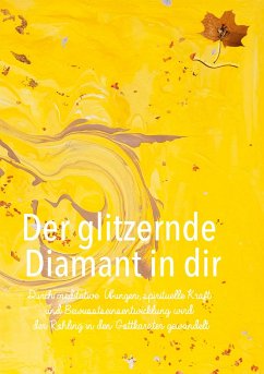 Der glitzernde Diamant in dir - Wunder, Erna