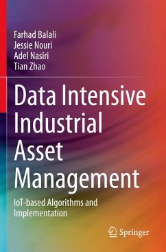 Data Intensive Industrial Asset Management - Balali, Farhad;Nouri, Jessie;Nasiri, Adel