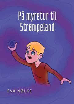 På myretur til Strømpeland (eBook, ePUB) - Nølke, Eva