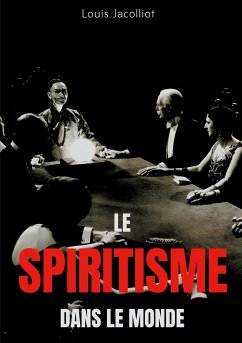 Le spiritisme dans le monde (eBook, ePUB)