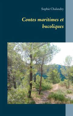 Contes maritimes et bucoliques (eBook, ePUB) - Chalandry, Sophie