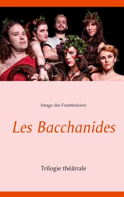 Les Bacchanides (eBook, ePUB)