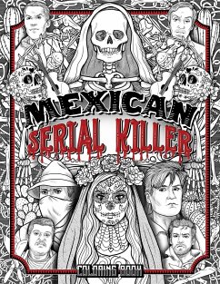 MEXICAN SERIAL KILLER COLORING BOOK - Berry, Brian