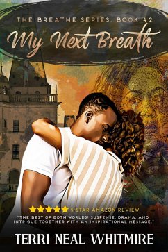 My Next Breath (Breathe Series) (eBook, ePUB) - Whitmire, Terri