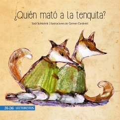 ¿Quién mató a la tenquita? (eBook, ePUB) - Schkolnik, Saúl; Cardemil, Carmen