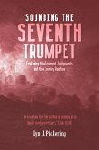 Sounding the Seventh Trumpet (eBook, ePUB)