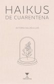 Haikus de cuarentena (eBook, ePUB) Haikus de cuarentena (eBook, ePUB)