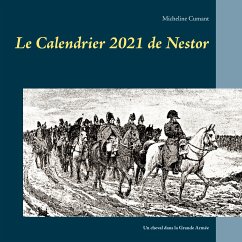 Le Calendrier 2021 de Nestor (eBook, ePUB) - Cumant, Micheline