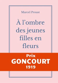 À l'ombre des jeunes filles en fleurs (eBook, ePUB) - Proust, Marcel