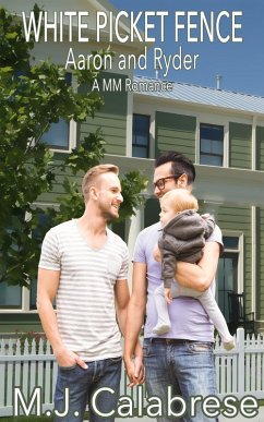 Cover White Picket Fence: Aaron & Ryder (eBook, ePUB)