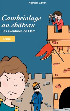 Cambriologe au château (eBook, ePUB) - Calvet, Nathalie