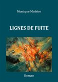 LIGNES DE FUITE (eBook, ePUB) LIGNES DE FUITE (eBook, ePUB)