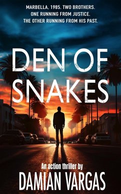 Den Of Snakes (eBook, ePUB) - Vargas, Damian